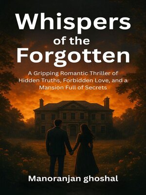 cover image of Whispers of the Forgotten